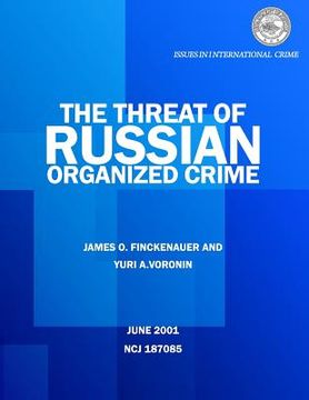 portada The Threat of Russian Organized Crime (en Inglés)