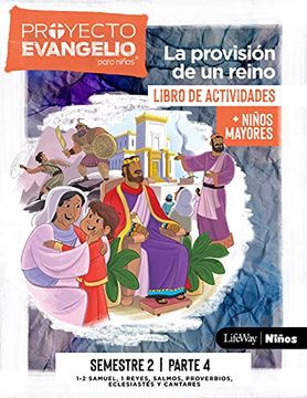 portada Zkp el Proyecto Evangelio Para Niños Semestre 2 - Actividades Niños Mayores, Parte 4: La Provisión de un Reino