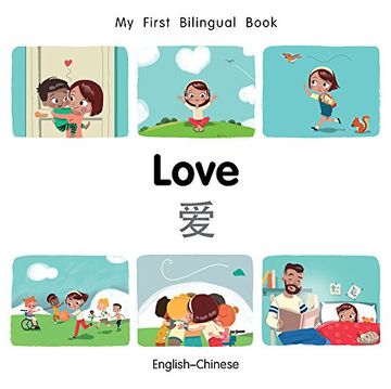 portada My First Bilingual Book–Love (English–Chinese)