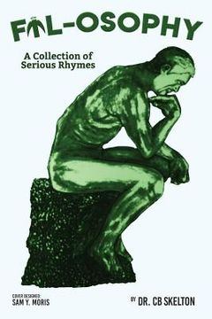 portada Fil-osophy; Phool-osophy: A Collection of Serious Rhymes; A Collection of Humorous Rhymes (in English)