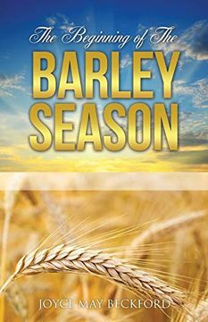 portada The Beginning of the Barley Season (en Inglés)