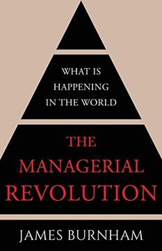 portada The Managerial Revolution: What is Happening in the World 