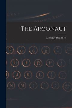 portada The Argonaut; v. 83 (July-Dec. 1918) (en Inglés)