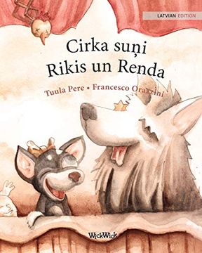 portada Cirka Suņi Rikis un Renda: Latvian Edition of Circus Dogs Roscoe and Rolly (en Latvian)