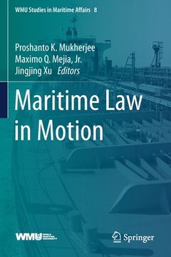 portada Maritime Law in Motion (en Inglés)