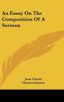 portada an essay on the composition of a sermon (in English)