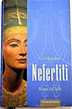 portada Nefertiti. Reina del Nilo