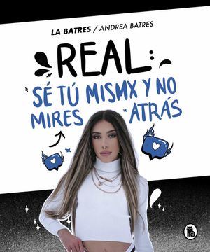 portada Real: Sé tú Misma y no Mires Atrás (in Spanish)
