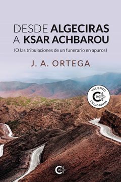 portada Desde Algeciras a Ksar Achbarou