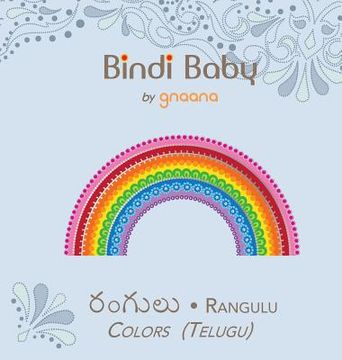 portada Bindi Baby Colors (Telugu): A Colorful Book for Telugu Kids 