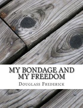portada My Bondage and My Freedom