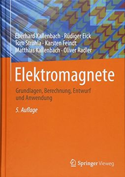 portada Elektromagnete: Grundlagen, Berechnung, Entwurf und Anwendung (in German)