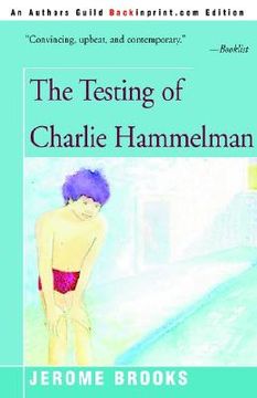 portada the testing of charlie hammelman