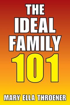 portada The Ideal Family 101 (en Inglés)