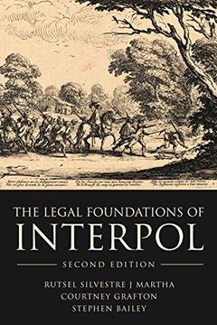 portada The Legal Foundations of Interpol (en Inglés)