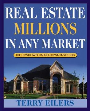 portada real estate millions in any market: the lowdown on no-down investing