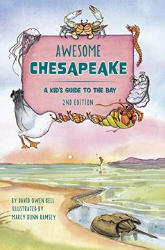 portada Awesome Chesapeake: A Kid'S Guide to the bay (in English)