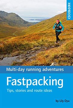 portada Fastpacking: Multi-Day Running Adventures (en Inglés)