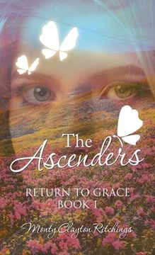 portada The Ascenders: Return to Grace Book 1 (en Inglés)