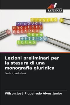 portada Lezioni preliminari per la stesura di una monografia giuridica (en Italiano)