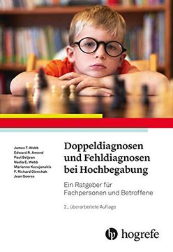 portada Doppeldiagnosen und Fehldiagnosen bei Hochbegabung: Ein Ratgeber für Fachpersonen und Betroffene (in German)