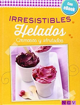 portada IRRESISTIBLES HELADOS (LIBRO+)