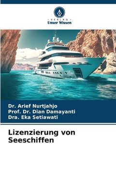 portada Das Zulassungsrecht Die Prüfung der Seetüchtigkeit von Schiffen (en Alemán)