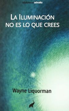 portada Iluminacion no es lo que Crees, la (in Spanish)