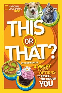 portada This or That? The Wacky Book of Choices to Reveal the Hidden you (This or That ) (en Inglés)