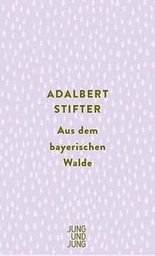 portada Aus dem Bayerischen Walde (en Alemán)