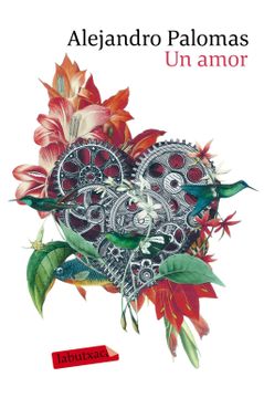 portada Un Amor: Premi Nadal de Novel·La 2018 (libro en Catalán)