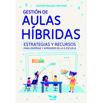 portada GESTIÓN DE AULAS HÍBRIDAS (in Spanish)