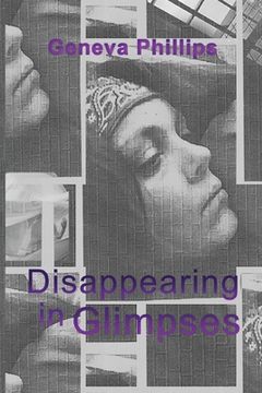 portada Disappearing in Glimpses (in English)