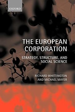portada The European Corporation: Strategy, Structure, and Social Science (en Inglés)