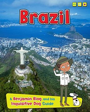 portada Brazil: A Benjamin Blog and His Inquisitive Dog Guide (Country Guides, with Benjamin Blog and his Inquisitive Dog)