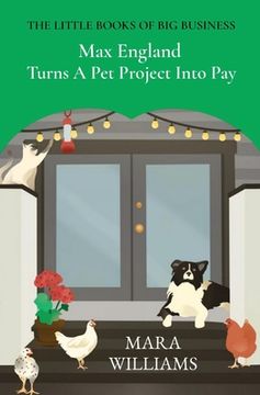 portada Max England Turns A Pet Project Into Pay (en Inglés)