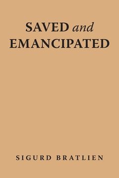 portada Saved and Emancipated (en Inglés)