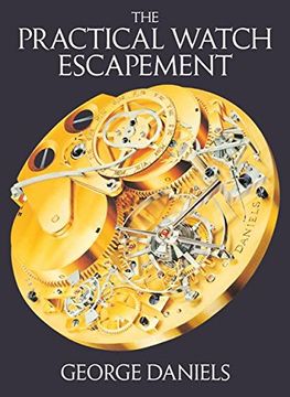 portada The Practical Watch Escapement (en Inglés)