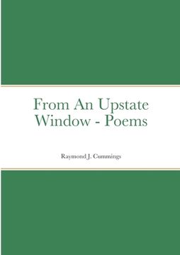portada From An Upstate Window - Poems (in English)