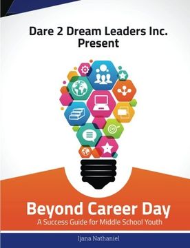 portada Beyond Career Day: A Success Guide for Middle School Youth
