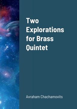 portada Two Explorations for Brass Quintet (en Inglés)
