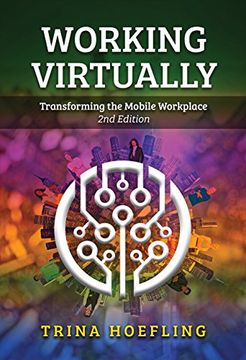 portada Working Virtually: Transforming the Mobile Workplace