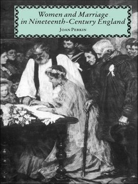 portada Women and Marriage in Nineteenth-Century England (en Inglés)