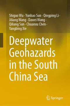 portada Deepwater Geohazards in the South China Sea (en Inglés)