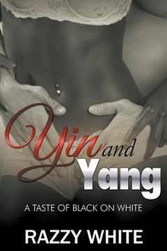 portada Yin & Yang: A Taste of Black on White (en Inglés)