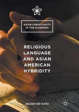 portada Religious Language and Asian American Hybridity (en Inglés)