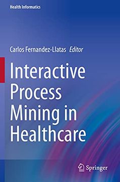 portada Interactive Process Mining in Healthcare