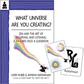 portada What Universe Are You Creating?: Zen and the Art of Recording and Listening: A 52-Card Deck & Guidebook (en Inglés)