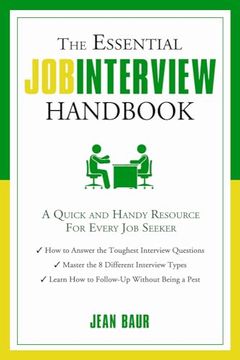 portada The Essential Job Interview Handbook: A Quick and Handy Resource for Every Job Seeker (in English)