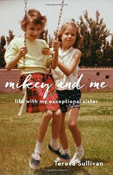portada Mikey and Me: Life with My Exceptional Sister
